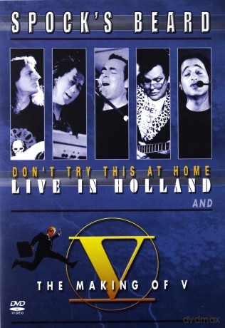 Spock's Beard: Don't Try This At Home (The Making Of) [2DVD]