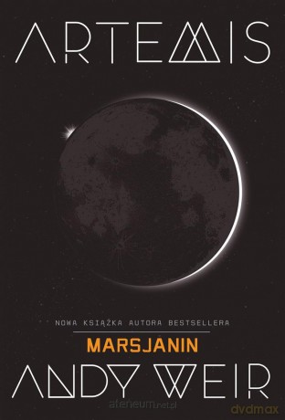 Artemis - Andy Weir [KSIĄŻKA]