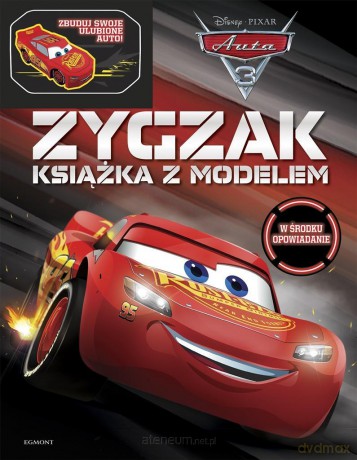 Auta 3 Zygzak. Książka z modelem [KSIĄŻKA]