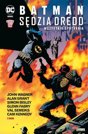 Batman/Sędzia Dredd Wszystkie spotkania [KOMIKS]