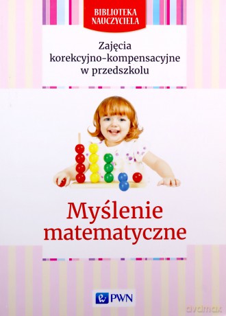 Biblioteka nauczyciela. Myslenie matematyczne [KSIĄŻKA]