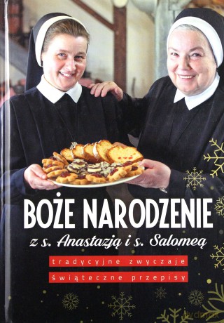 Boże Narodzenie z s.Anastazją i s.Salomeą - Salomea Łowicka [KSIĄŻKA]