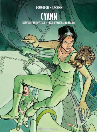 Cyann Korytarze Międzyczasu, Łagodne świty [KOMIKS]