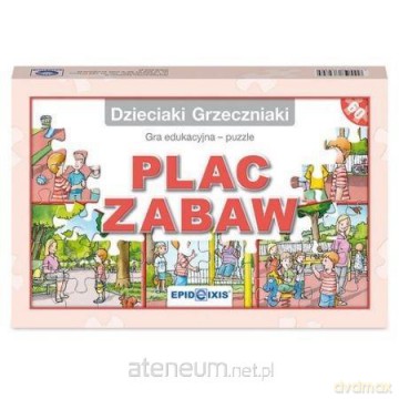 Dzieciaki Grzeczniaki- Plac zabaw - Joanna Grych