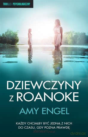 Dziewczyny z Roanoke - Amy Engel [KSIĄŻKA]
