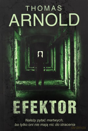 Efektor - Thomas Arnold [KSIĄŻKA]