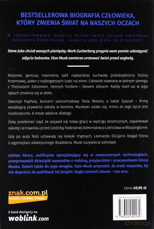 Elon Musk. Biografia twórcy PayPal, Tesla - Ashlee Vance [KSIĄŻKA]