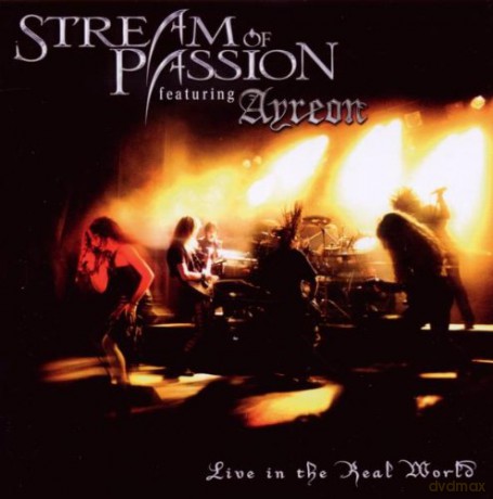 Stream Of Passion: Live In The Real World [2CD]