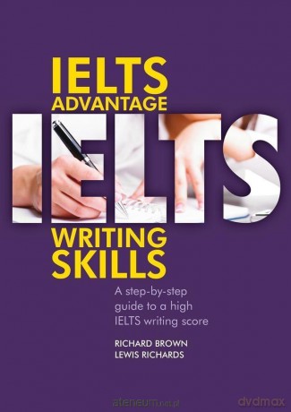 IELTS Advantage. Writing skills B1-C2 [KSIĄŻKA]