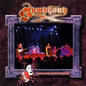 Symphony X: Live In The Edge Of Forever [2CD]
