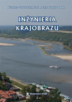 Inżynieria krajobrazu [KSIĄŻKA]