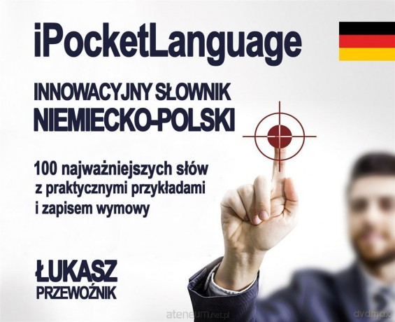 iPocketLanguage innowacyjny słownik Niemcko-Polski - Łukasz Przewoźnik [KSIĄŻKA]