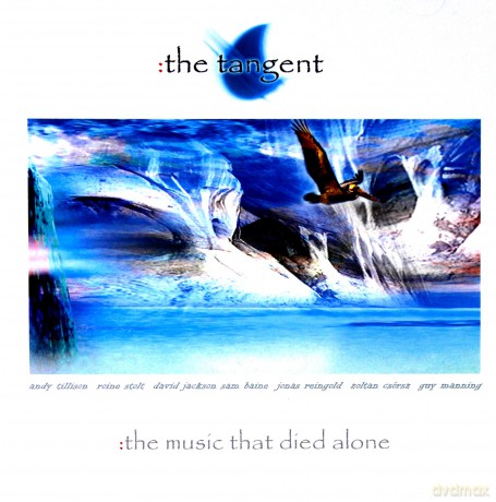 The Tangent: The Music That Died Alone [CD]