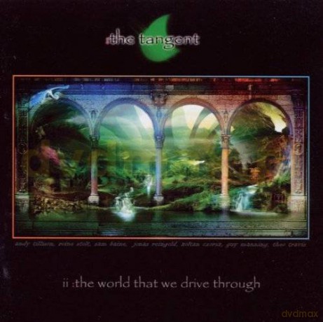 The Tangent: The World That We Drive Through [CD]