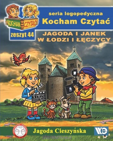 Kocham czytać zeszyt 44. Jagoda i Janek w Łodzi - Jagoda Cieszyńska [KSIĄŻKA]