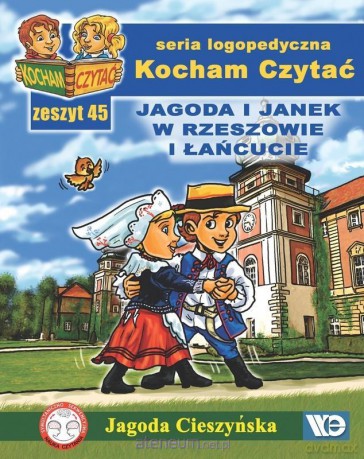 Kocham czytać zeszyt 45. Jagoda i Janek - Jagoda Cieszyńska [KSIĄŻKA]