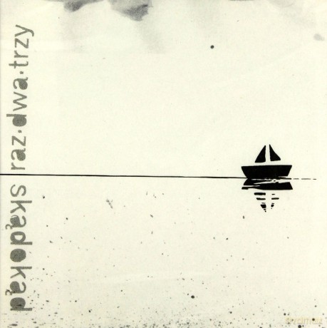Raz Dwa Trzy: Skądokąd [CD]