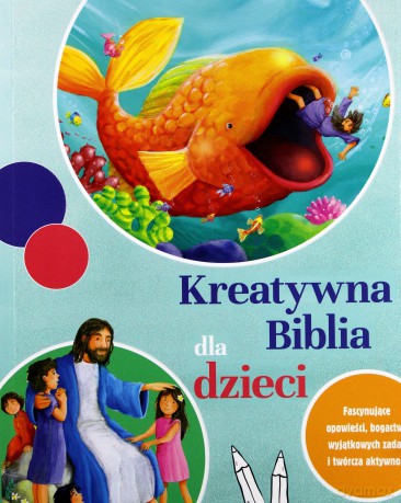 Kreatywna Biblia dla dzieci [KSIĄŻKA]