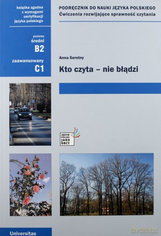 Kto czyta - nie błądzi. Podręcznik do nauki - Anna Seretny [KSIĄŻKA]