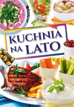 Kuchnia na lato [KSIĄŻKA]
