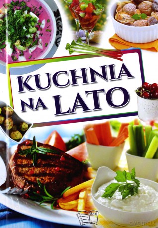 Kuchnia na lato [KSIĄŻKA]