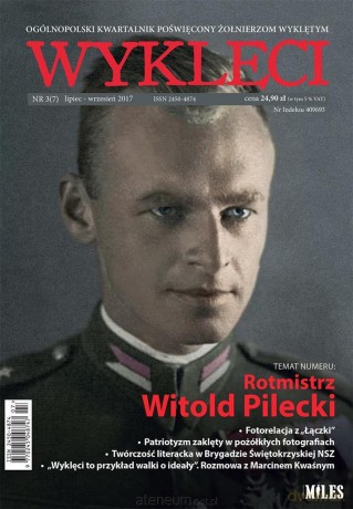 Kwartalnik Wyklęci nr 3(7)/2017 [KSIĄŻKA]
