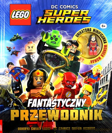 LEGO DC Comics. Fantastyczny przewodnik - Cavan Scott [KSIĄŻKA]