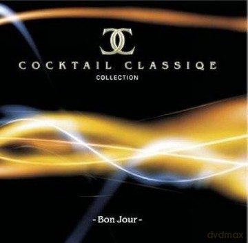 Cocktail Classiqe: Bon Jour [CD]