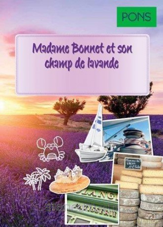 Madame Bonnet et son champ de lavande [AUDIOBOOK]