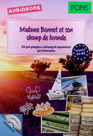 Madame Bonnet et son champ de lavande [AUDIOBOOK]