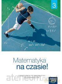 Matematyka GIM 3 na czasie Podr. [KSIĄŻKA]