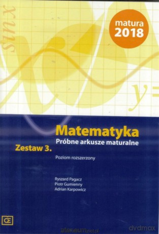 Matematyka LO Próbne arkusze mat. z.3 zakres rozszerzony [KSIĄŻKA]