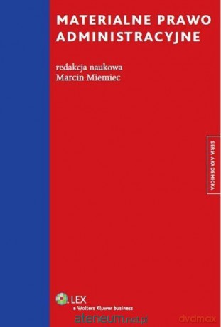 Materialne prawo administracyjne [KSIĄŻKA]