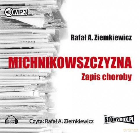 Michnikowszczyzna - Rafał Ziemkiewicz [AUDIOBOOK]