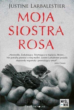 Moja siostra Rosa - Justine Larbalestier [KSIĄŻKA]