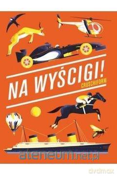 Na wyścigi - Crushiform [KSIĄŻKA]