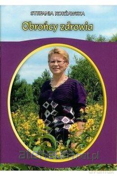 Obrońcy zdrowia - Stefania Korżawska [KSIĄŻKA]