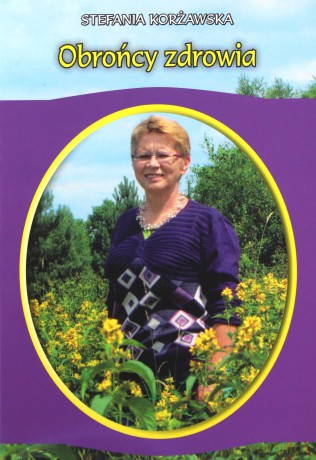 Obrońcy zdrowia - Stefania Korżawska [KSIĄŻKA]