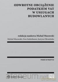 Odwrotne obciążenie podatkiem VAT w usługach [KSIĄŻKA]