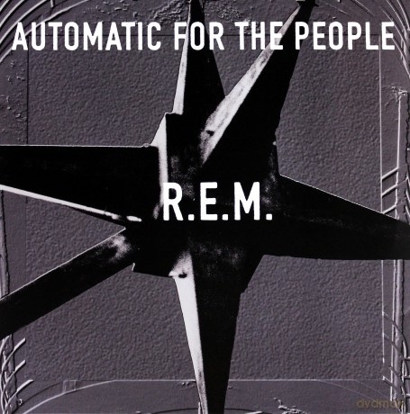 R.E.M.: Automatic For The People [Winyl]