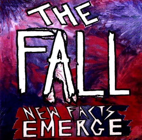 The Fall: New Facts Emerge [CD]