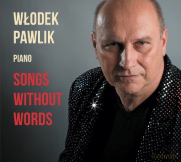 Włodek Pawlik: Songs Without Words [CD]