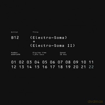 B12: (Electro-Soma)+(Electro-Soma II) [2CD]