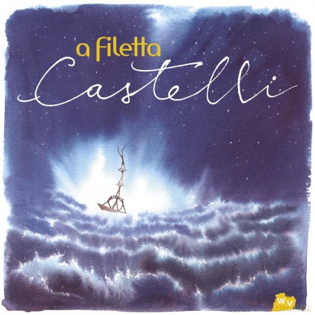 Castelli: A Filetta (digipack) [CD]