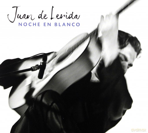 Juan De Lerida: Noche En Blanco (digipack) [CD]