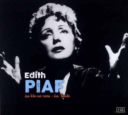 Edith Piaf: La Vie En Rose (digipack) [2CD]