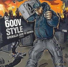 DJ 600v: Style operacja zrób to... [CD]