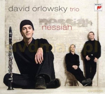 David Orlowsky Trio: Nessiah [CD]