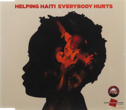 Helping Haiti: Everybody Hurts (maxi-single) [CD]