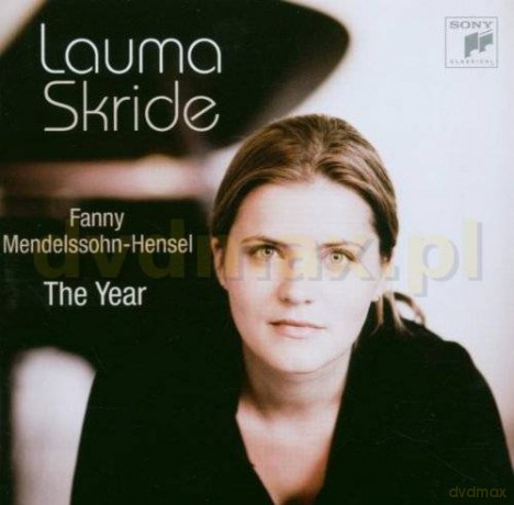 Lauma Skride: Fanny Mendelssohn-Hensel: The Year [CD]